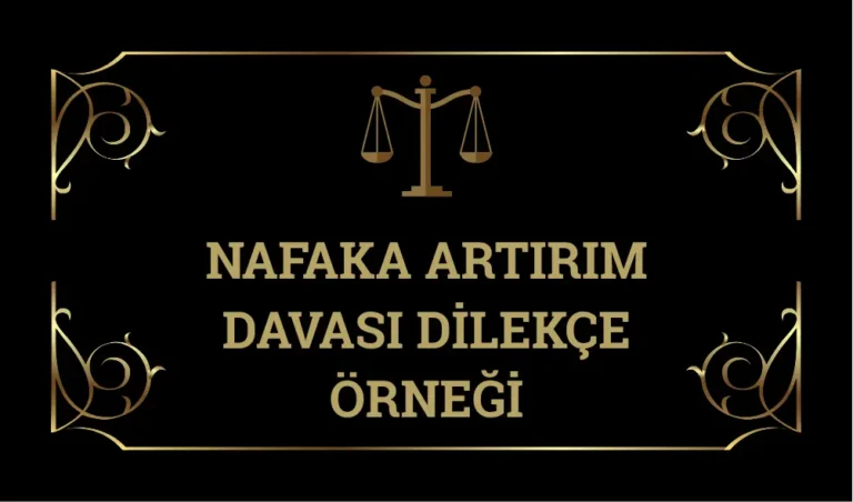Nafaka-Artırım-Davası