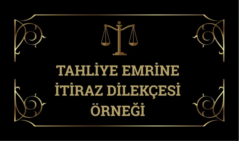 Tahlıye-emrıne-Itıraz-Dılekcesı