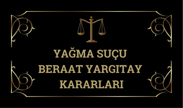 Yagma-Sucu-Beraat