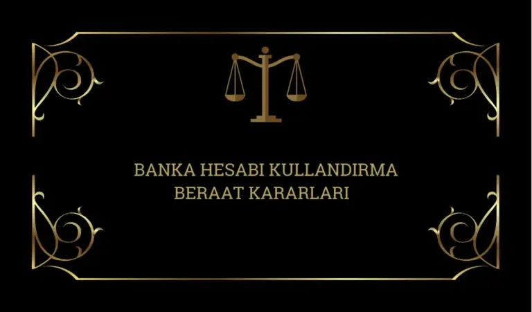 banka-hesabi-kullandirma-beraat-kararlari