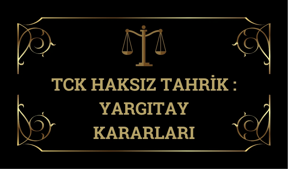 Tck-Haksız-Tahrık
