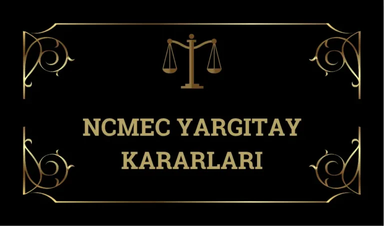 necmec-yargitay-kararlari