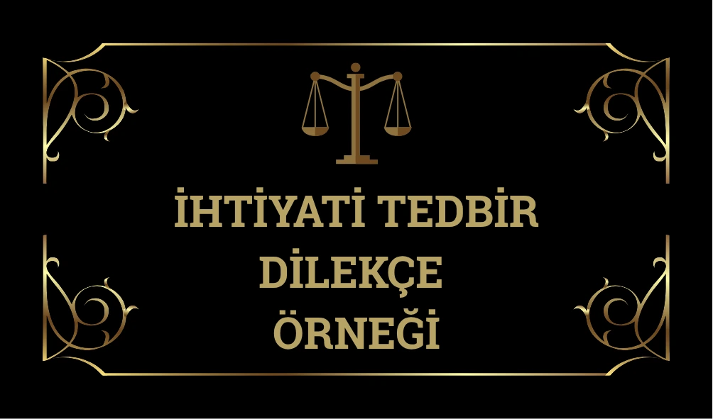 Ihtıyatı-Tedbır-Dılekce